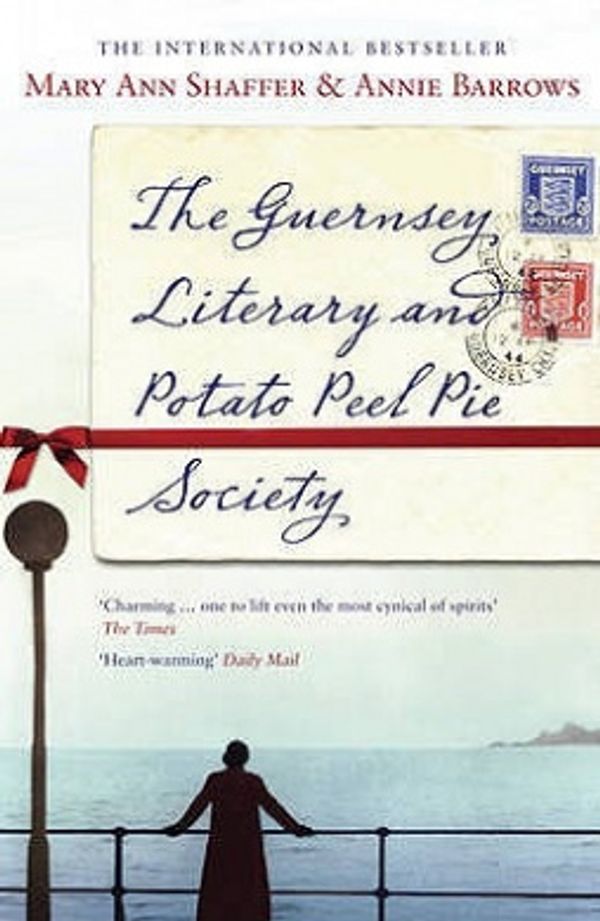 Cover Art for 9780747596684, The Guernsey Literary and Potato Peel Pie Society by Mary Ann Shaffer