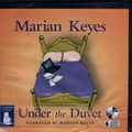 Cover Art for 9781402532863, Under The Duvet by Marion Keyes