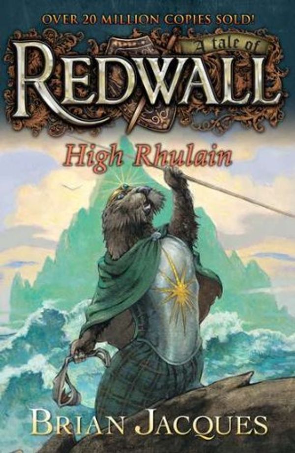 Cover Art for 9780399242083, High Rhulain by Brian Jacques