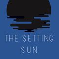 Cover Art for 9780811224253, The Setting Sun by Osamu Dazai