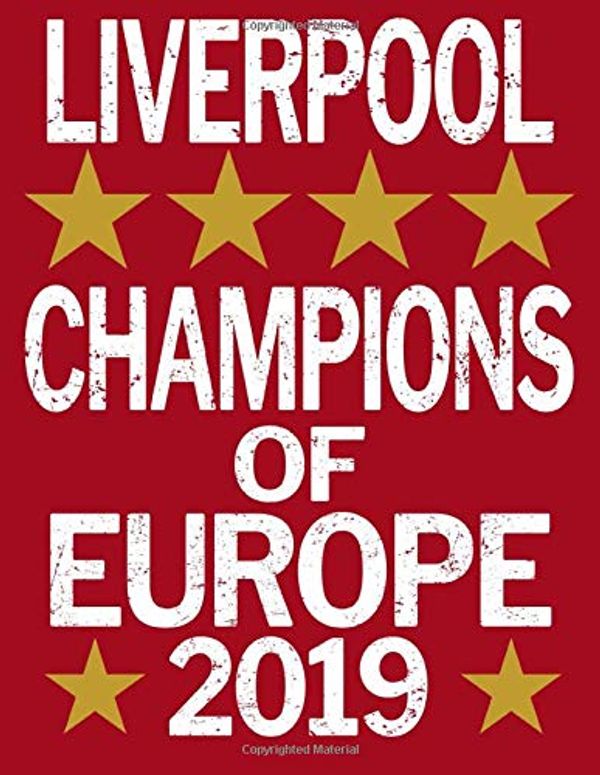 Cover Art for 9781071487112, Liverpool Champions of Europe 2019: Blank Line Journal Notebook for Writing and taking Notes in School or at the Office. by Ventana Media Publishing