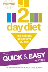 Cover Art for 9780091954857, The 2-Day Diet: The Quick & Easy Edition by Michelle Harvie