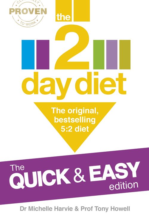Cover Art for 9780091954857, The 2-Day Diet: The Quick & Easy Edition by Michelle Harvie