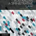 Cover Art for 9781316213742, Government Accountability: Australian Administrative Law by Judith Bannister, Gabrielle Appleby, Anna Olijnyk, Joanna Howe