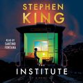 Cover Art for 9781508279075, The Institute by Stephen King, Santino Fontana