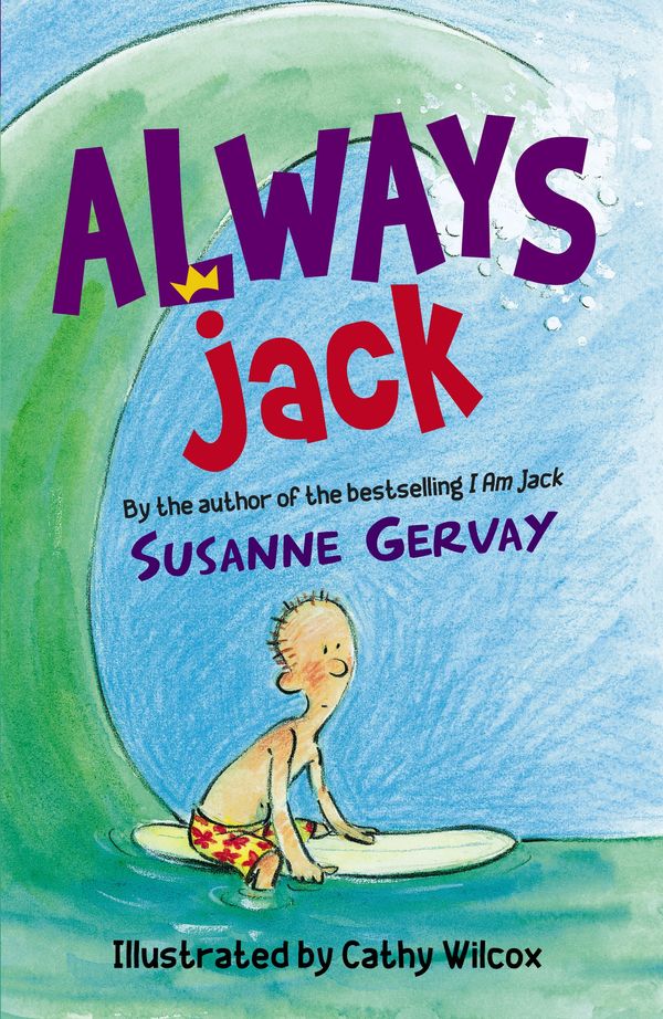 Cover Art for 9780732290207, Always Jack by Susanne Gervay