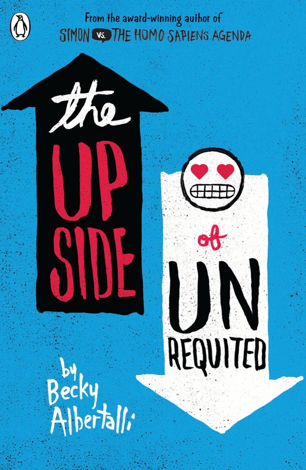 Cover Art for 9780141356112, The Upside of Unrequited by Becky Albertalli