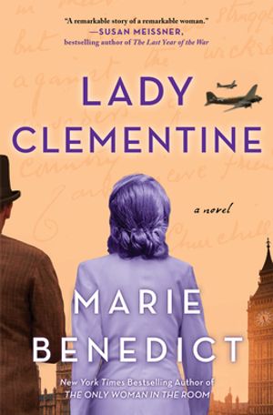 Cover Art for 9781492666905, Lady Clementine by Marie Benedict