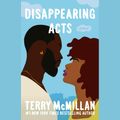 Cover Art for 9781598876826, Disappearing Acts by Terry McMillan