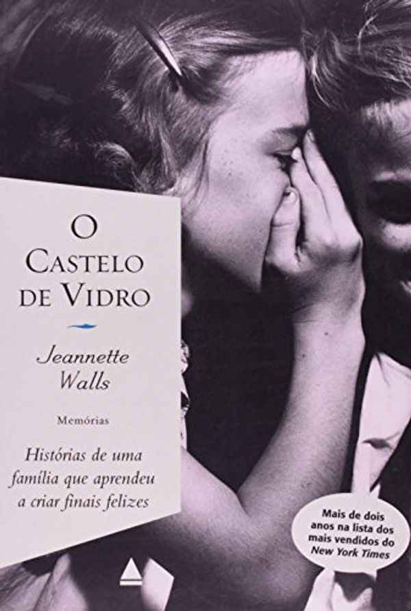 Cover Art for 9788520920404, O Castelo De Vidro - The Glass Castle by Jeannette Walls