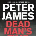 Cover Art for 8601418372448, Dead Man's Grip (Roy Grace): Written by Peter James, 2014 Edition, Publisher: Pan [Paperback] by Peter James