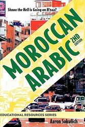 Cover Art for 9780982440933, Moroccan Arabic by Aaron Sakulich