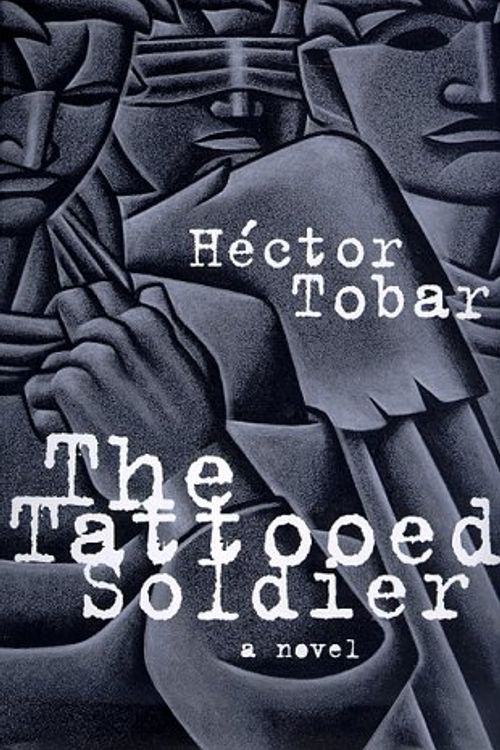 Cover Art for 9781883285159, Tattooed Soldier by Hector Tobar