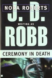Cover Art for B00HTJO5KG, By J. D. Robb - Ceremony in Death by J.d. Robb
