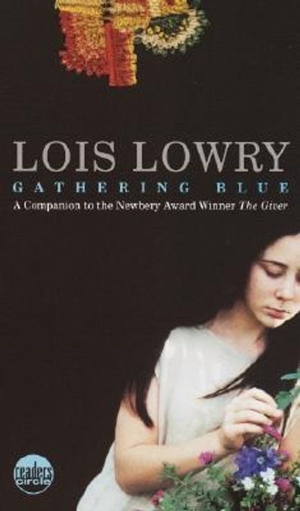 Cover Art for 9780440229490, Gathering Blue (Readers Circle) by Lois Lowry