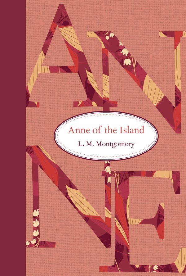 Cover Art for 9781770497344, Anne of the Island by L. M. Montgomery