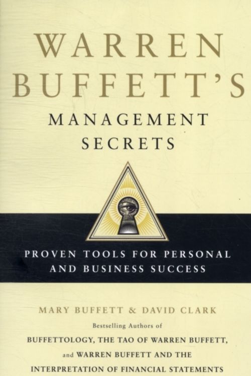 Cover Art for 9781849833233, Warren Buffett's Management Secrets by Mary Buffett, David Clark