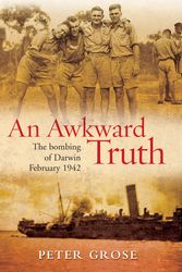 Cover Art for 9781741756432, An Awkward Truth by Peter Grose