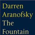 Cover Art for 9780571230778, The Fountain by Darren Aronofsky