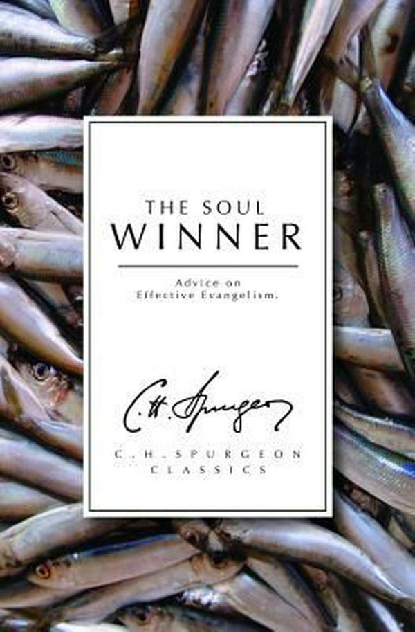 Cover Art for 9781871676952, The Soul Winner by C. H. Spurgeon
