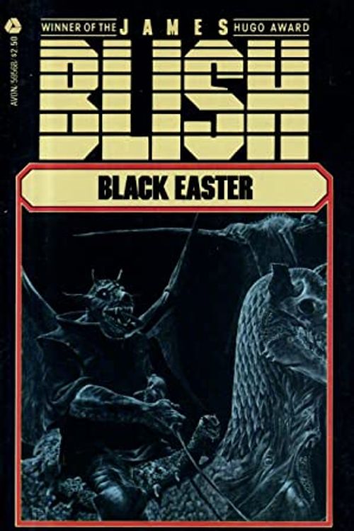 Cover Art for 9780380595686, Black Easter by James Blish