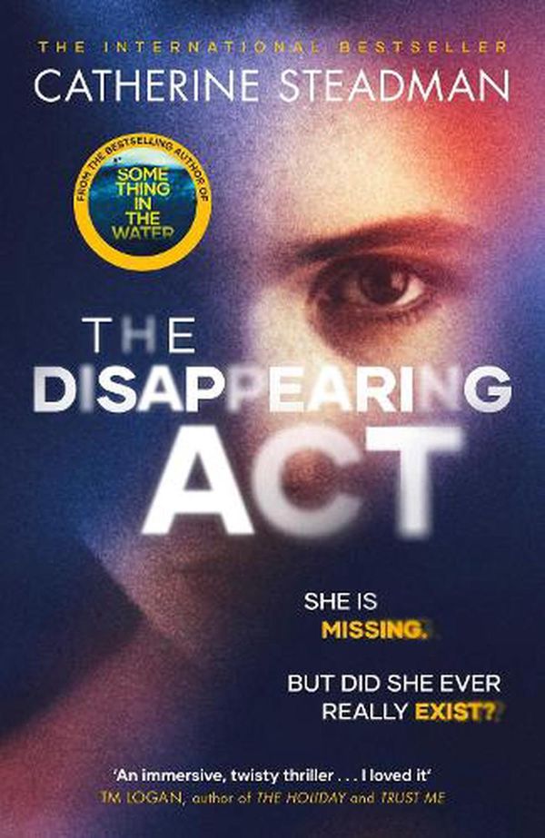Cover Art for 9781471189791, The Disappearing Act by Catherine Steadman