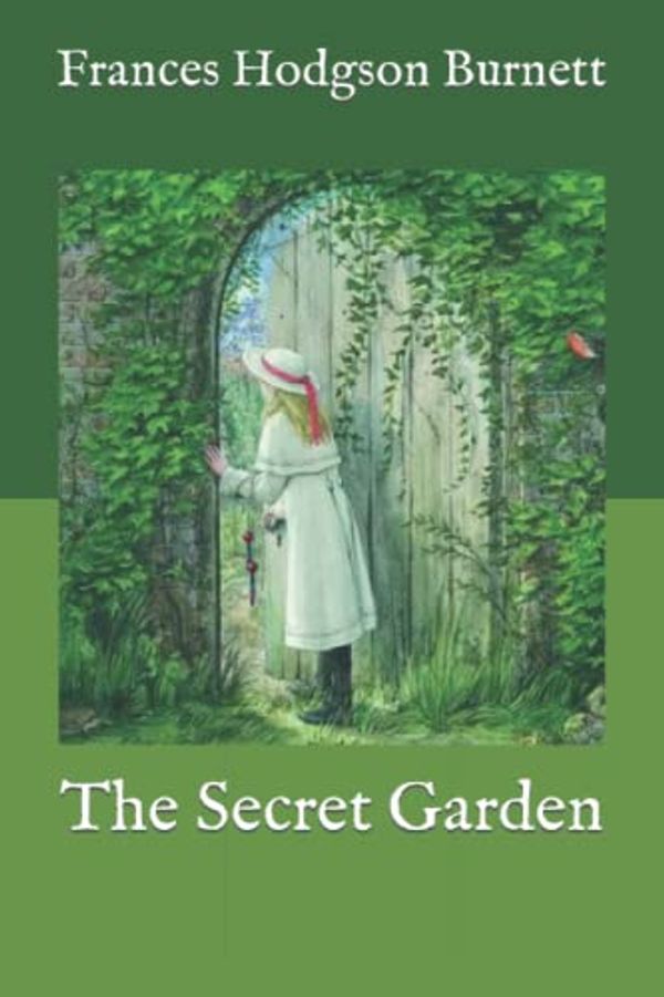 Cover Art for 9798418417220, The Secret Garden by Frances Hodgson Burnett