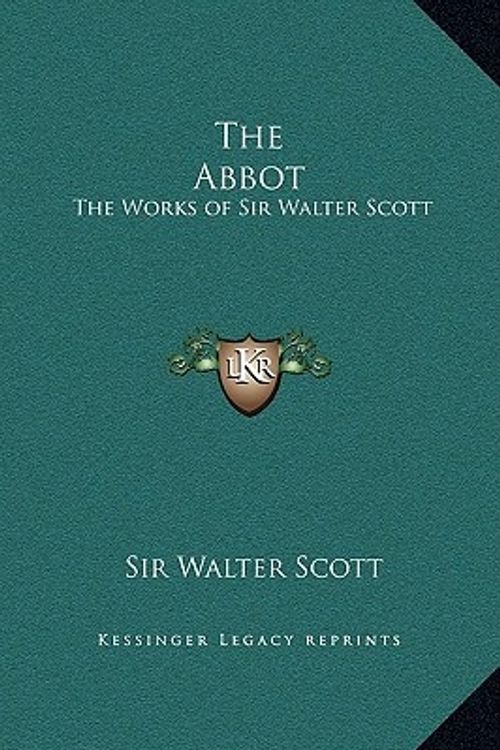 Cover Art for 9781169360358, The Abbot by Sir Walter Scott