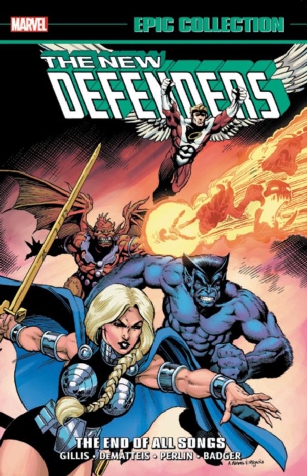 Cover Art for 9781302920708, Defenders Epic Collection: The End of All Songs by Peter Gillis