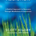 Cover Art for 9781626258884, Natural Rest for Addiction by Scott Kiloby
