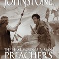Cover Art for 9780786028481, The First Mountain Man: Preacher's Journey by William W. Johnstone