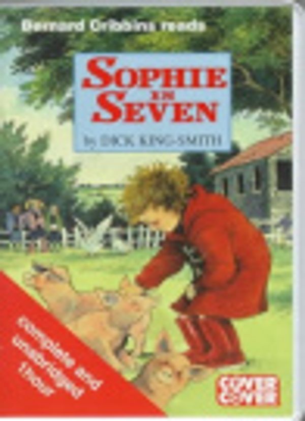 Cover Art for 9781855497252, Sophie Is Seven by King-Smith, Dick