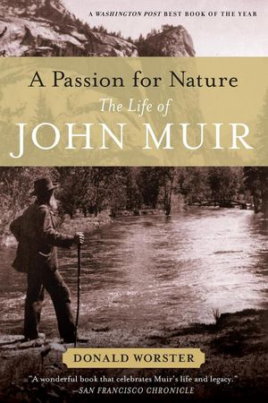 Cover Art for 9780199782246, A Passion for Nature by Donald Worster