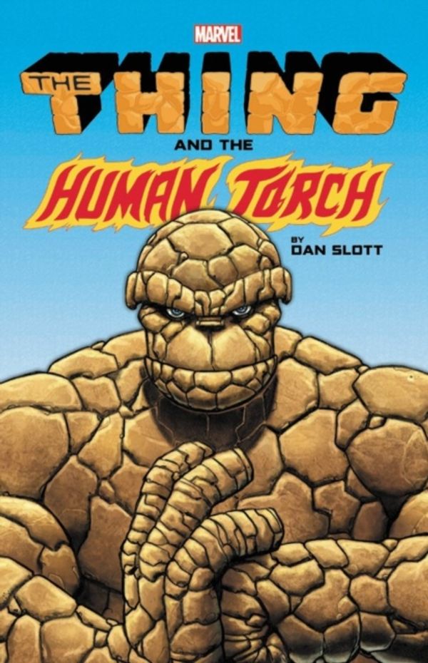 Cover Art for 9781302913359, The Thing & The Human Torch By Dan Slott by Dan Slott