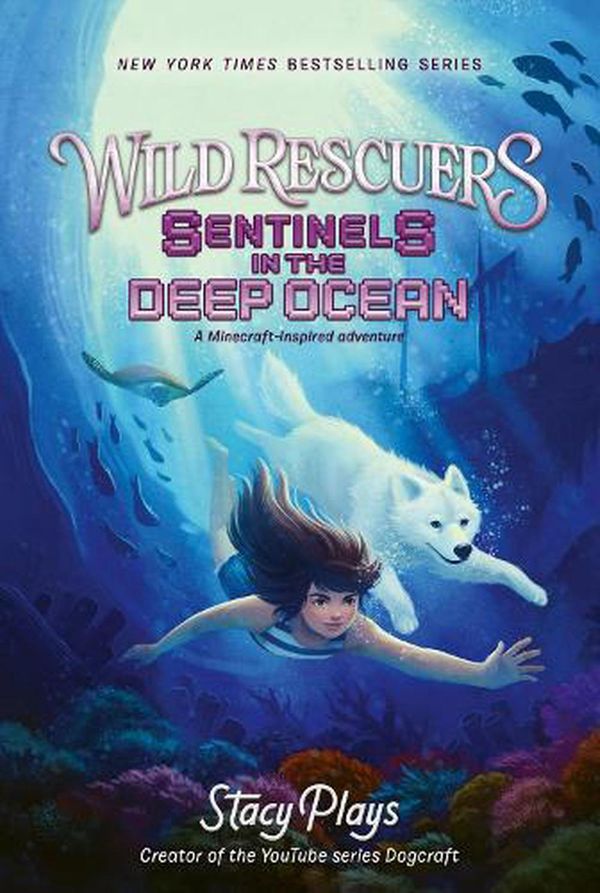 Cover Art for 9780062960788, Wild Rescuers: Sentinels in the Deep Ocean: 4 by StacyPlays