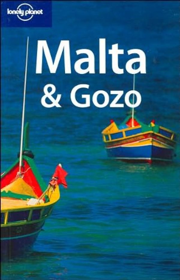 Cover Art for 9781741045406, Malta and Gozo by Carolyn Bain