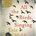 Cover Art for 9781742757308, All the Birds, Singing by Evie Wyld