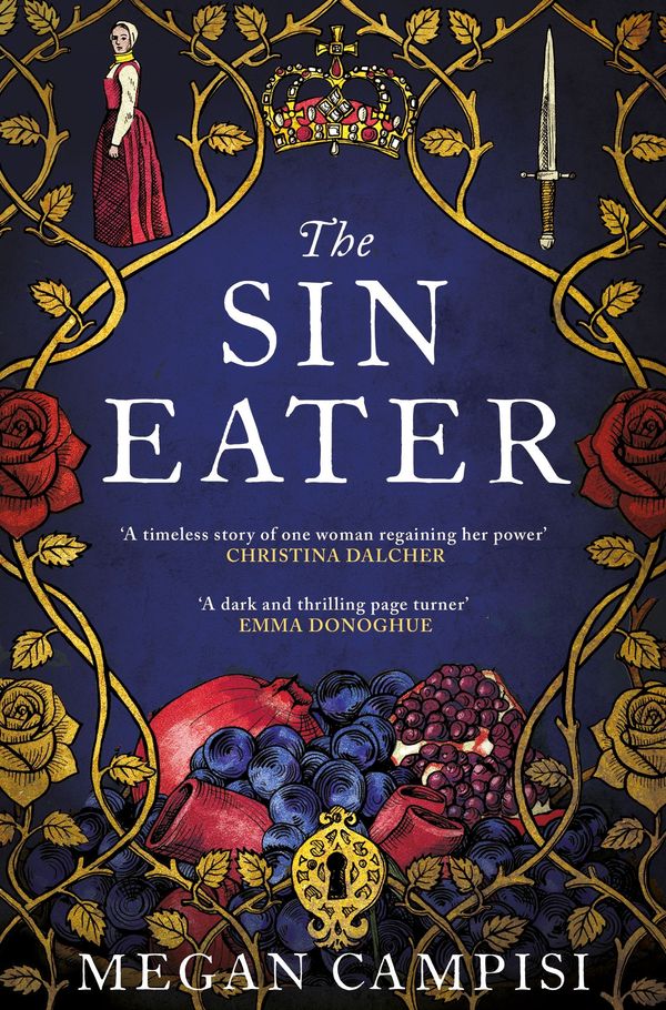 Cover Art for 9781529019094, The Sin Eater by Megan Campisi