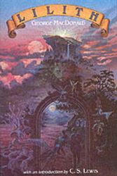 Cover Art for 9780802860613, Lilith by George MacDonald