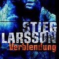 Cover Art for 9783453432451, Verblendung by Stieg Larsson