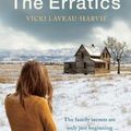 Cover Art for 9780648100850, The Erratics by Vicki Laveau-Harvie