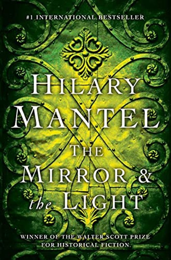 Cover Art for B0756DN2PX, The Mirror & the Light by Hilary Mantel