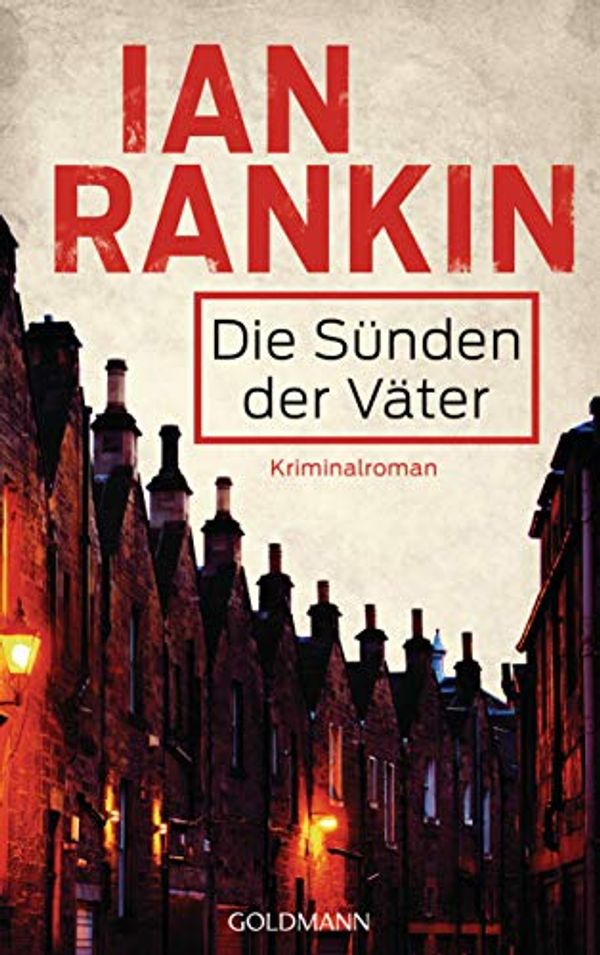 Cover Art for B00PY2F6X0, Die Sünden der Väter by Ian Rankin