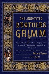 Cover Art for 9780393058482, The Annotated Brothers Grimm (The Annotated Books) by Maria Tatar