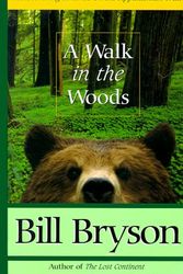 Cover Art for 9780786215133, A Walk in the Woods: Rediscovering America on the Appalachian Trail (Thorndike Basic) by Bill Bryson