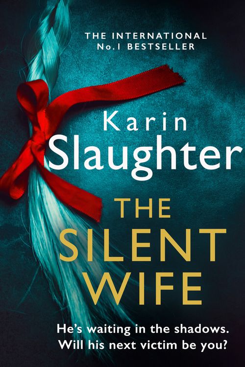 Cover Art for 9780008303488, The Silent Wife by Karin Slaughter