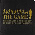 Cover Art for 9781847672377, Game by Neil Strauss
