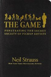 Cover Art for 9781847672377, Game by Neil Strauss