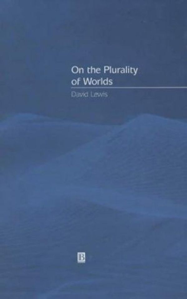 Cover Art for 9780631224266, On the Plurality of Worlds by David Lewis