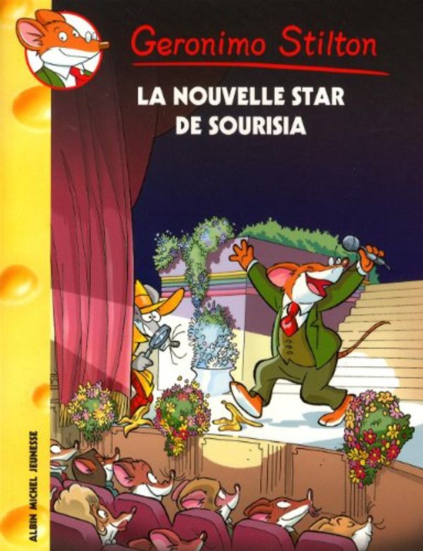 Cover Art for 9782226238870, Geronimo Stilton, Tome 60 : La nouvelle star de Sourisia by Geronimo Stilton